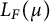 upper L Subscript upper F Baseline left parenthesis mu right parenthesis