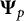 bold upper Psi Subscript p