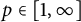 p element of left bracket 1 comma infinity right bracket