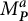 upper M Subscript bold italic upper P Superscript a