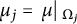 mu Subscript j Baseline equals mu vertical bar Subscript normal upper Omega Sub Subscript j