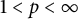 1 less than p less than infinity