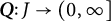bold italic upper Q colon upper J right arrow left parenthesis 0 comma infinity right bracket
