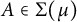 upper A element of normal upper Sigma left parenthesis mu right parenthesis