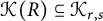 script upper K left parenthesis upper R right parenthesis subset of or equal to script upper K Subscript r comma s