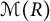 script upper M left parenthesis upper R right parenthesis