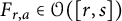 upper F Subscript r comma a Baseline element of script upper O left parenthesis left bracket r comma s right bracket right parenthesis