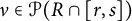 nu element of script upper P left parenthesis upper R intersection left bracket r comma s right bracket right parenthesis