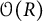 script upper O left parenthesis upper R right parenthesis