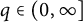 q element of left parenthesis 0 comma infinity right bracket