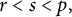r less than s less than p comma