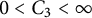 0 less than upper C 3 less than infinity