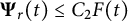 bold upper Psi Subscript r Baseline left parenthesis t right parenthesis less than or equals upper C 2 upper F left parenthesis t right parenthesis