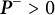 bold italic upper P Superscript minus Baseline greater than 0