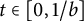 t element of left bracket 0 comma 1 divided by b right bracket