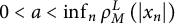 0 less than a less than inf Underscript n Endscripts rho Subscript upper M Superscript upper L Baseline left parenthesis StartAbsoluteValue x Subscript n Baseline EndAbsoluteValue right parenthesis