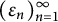 left parenthesis epsilon Subscript n Baseline right parenthesis Subscript n equals 1 Superscript infinity