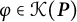 phi element of script upper K left parenthesis bold italic upper P right parenthesis