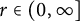 r element of left parenthesis 0 comma infinity right bracket