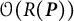 script upper O left parenthesis upper R left parenthesis bold italic upper P right parenthesis right parenthesis