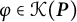 phi element of script upper K left parenthesis bold italic upper P right parenthesis