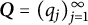 bold italic upper Q equals left parenthesis q Subscript j Baseline right parenthesis Subscript j equals 1 Superscript infinity