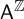 sans serif upper A Superscript double struck upper Z