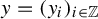 y equals left parenthesis y Subscript i Baseline right parenthesis Subscript i element of double struck upper Z
