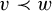 v precedes w