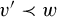 v prime precedes w