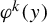 phi Superscript k Baseline left parenthesis y right parenthesis
