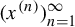 left parenthesis x Superscript left parenthesis n right parenthesis Baseline right parenthesis Subscript n equals 1 Superscript infinity