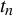 t Subscript n