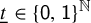 t underbar element of left brace sans serif 0 comma sans serif 1 right brace Superscript double struck upper N