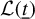 script upper L left parenthesis t underbar right parenthesis