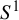 upper S Superscript 1