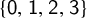 StartSet sans serif 0 comma sans serif 1 comma sans serif 2 comma sans serif 3 EndSet