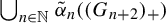 union Underscript n element of double struck upper N Endscripts ModifyingAbove alpha With tilde Subscript n Baseline left parenthesis left parenthesis upper G Subscript n plus 2 Baseline right parenthesis Subscript plus Baseline right parenthesis