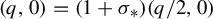left parenthesis q comma 0 right parenthesis equals left parenthesis 1 plus sigma Subscript asterisk Baseline right parenthesis left parenthesis q divided by 2 comma 0 right parenthesis