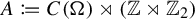 upper A colon equals q upper C left parenthesis normal upper Omega right parenthesis right normal factor semidirect product left parenthesis double struck upper Z right normal factor semidirect product double struck upper Z 2 right parenthesis