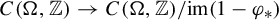 upper C left parenthesis normal upper Omega comma double struck upper Z right parenthesis right arrow upper C left parenthesis normal upper Omega comma double struck upper Z right parenthesis divided by im left parenthesis 1 minus phi Subscript asterisk Baseline right parenthesis