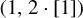 left parenthesis 1 comma 2 dot left bracket 1 right bracket right parenthesis