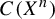 upper C left parenthesis upper X Superscript n Baseline right parenthesis