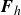 bold italic upper F Subscript h