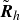 bold italic upper R overtilde Subscript h