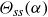 upper Theta Subscript italic ss Baseline left parenthesis alpha right parenthesis