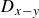 upper D Subscript x minus y