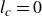 l Subscript c Baseline equals 0