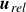 bold italic u Subscript italic rel