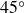 45 Superscript ring